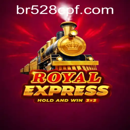 Exploring The RoyalExpress Game and 528cpf PH Login